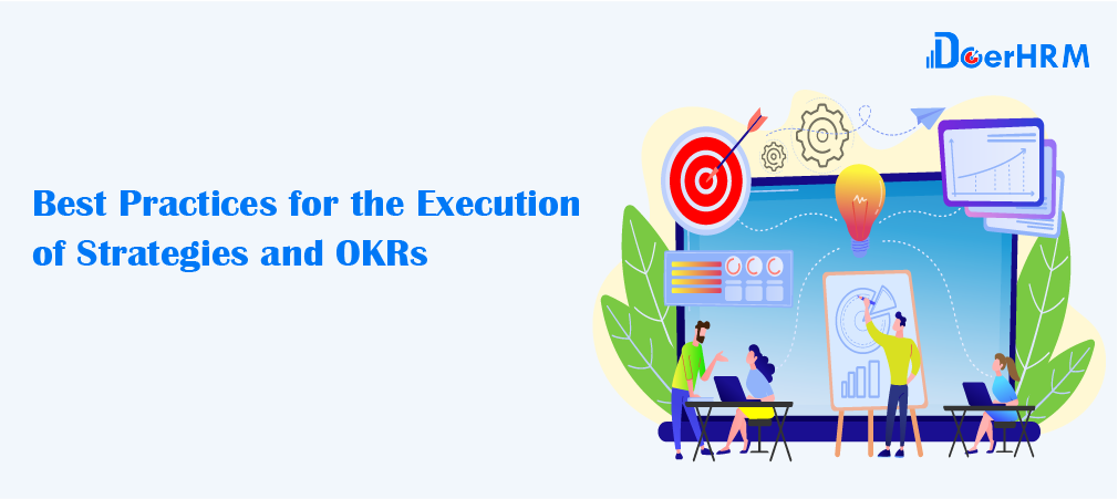 Best Practices for the Execution of Strategies and OKRs